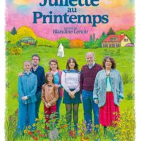 JULIETTE AU PRINTEMPS de Blandine Lenoir : la critique du film