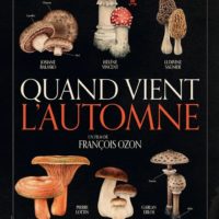 QUAND VIENT L’AUTOMNE de François Ozon : la critique du film