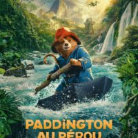 PADDINGTON AU PÉROU de Dougal Wilson : la critique du film