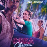 COKAS CHICAS de Roxine Helberg : la critique du film