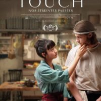 TOUCH – NOS ETREINTES PASSÉES de Baltasar Kormakur : la critique du film