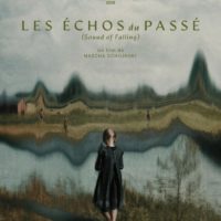 LES ÉCHOS DU PASSÉ de Mascha Schilinski : la critique du film