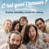C&rsquo;EST QUOI L&rsquo;AMOUR ? de Fabien Gorgeart : la critique du film