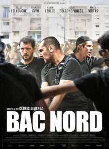 BAC NORD de Cédric Jimenez : la critique du film