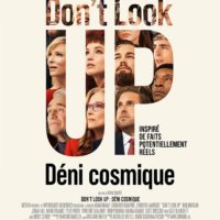 DON’T LOOK UP : DÉNI COSMIQUE de Adam McKay : la critique du film [Netflix]