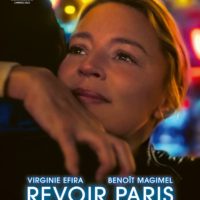 REVOIR PARIS d’Alice Winocour : la critique du film