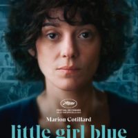 LITTLE GIRL BLUE de Mona Achache : la critique du film
