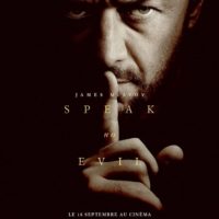 SPEAK NO EVIL de James Watkins : la critique du film