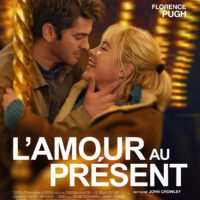 L’AMOUR AU PRÉSENT de John Crowley : la critique du film