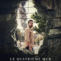 LE QUATRIÈME MUR de David Oelhoffen : la critique du film