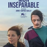 MON INSÉPARABLE de Anne-Sophie Bailly : la critique du film