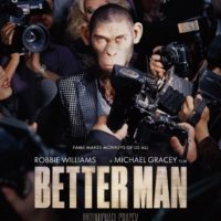 BETTER MAN de Michael Gracey : la critique du film