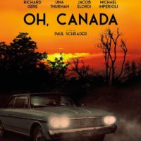 OH, CANADA de Paul Schrader : la critique du film