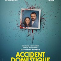 ACCIDENT DOMESTIQUE de Caye Casas : la critique du film