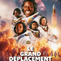 LE GRAND DEPLACEMENT de Jean-Pascal Zadi : la critique du film