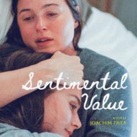 VALEUR SENTIMENTALE de Joachim Trier : la critique du film [Cannes 2025]