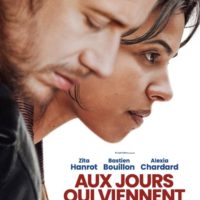 AUX JOURS QUI VIENNENT de Nathalie Najem : la critique du film