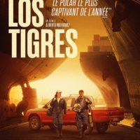 LOS TIGRES de Alberto Rodriguez : la critique du film