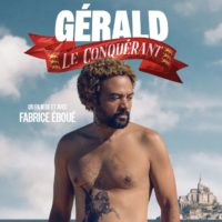 GÉRALD LE CONQUÉRANT de Fabrice Eboué : la critique du film [DVD]