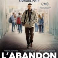 L&rsquo;ABANDON de Vincent Garenq : la critique du film [Cannes 2026]
