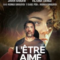 L&rsquo;ÊTRE AIMÉ de Rodrigo Sorogoyen : la critique du film [Cannes 2026]
