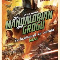STAR WARS : THE MANDALORIAN AND GROGU de Jon Favreau : la critique du film