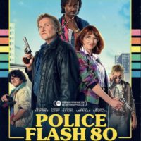 POLICE FLASH 80 de Jean-Baptiste Saurel : la critique du film [Blu-ray]