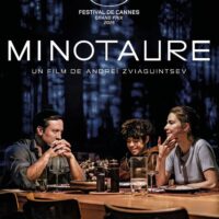 MINOTAURE de Andreï Zviaguintsev : la critique du film